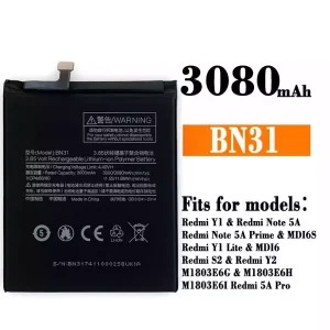 Genuine cell phone battery BN31 for Xiaomi Redmi Y1 / Redmi Note 5A /Redmi Y1 Lite / Redmi S2 / Redmi Y2 / Redmi 5A Pro